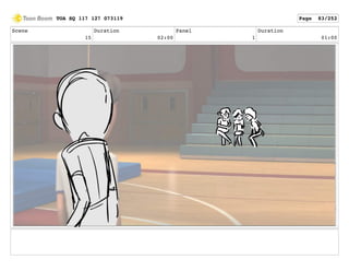 Scene
15
Duration
02:00
Panel
1
Duration
01:00
TOA SQ 117 127 073119 Page 83/252
 