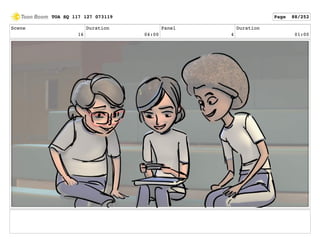 Scene
16
Duration
04:00
Panel
4
Duration
01:00
TOA SQ 117 127 073119 Page 88/252
 