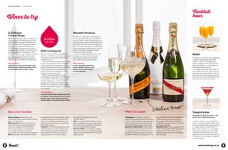 8 
upfront • recommends 
toast! ecommends Our pick of what’s new and noticed on the market 
now and available from your local Liquorland. 
DB Export Grapefruit 
DB Export Citrus gave the beer market a wee wake-up 
call last summer, with the clever clogs idea of adding 
natural lemon juice to DB Export. The result was a 
refreshing, tasty low alcohol (2% ABV) drinking choice, 
that was soon popping up all over summer barbecues. 
But DB hasn’t finished tango-ing with your tastebuds 
just yet. This season it’s adding a new twist to the idea 
with the launch of DB Export Citrus Grapefruit, with 
yes, natural grapefruit juice in place of the lemon. 
Thirst quenching and extremely refreshing. 
*For more low-alcohol drinking ideas see page 26. 
Johnnie Walker 
Limited Edition Art 
Deco bottle 
Eighty years ago, at the height of 
art deco, King George V awarded 
John Walker a Royal Warrant for 
Johnnie Walker Black Label’s 
distinctive flavour and striking 
design. It was during that same 
era that “Johnnie” established 
its global footprint across more 
than 120 countries. That history 
is celebrated in this new limited 
edition art deco bottle design. 
Available from November 1 at selected 
Liquorland stores. 
Lindauer Summer 
Is it possible to bottle 
summer? Lindauer has given 
it a good go with Lindauer 
Summer. This sweet-dry 
sparkler is made with several 
different aromatic varieties, 
though gewürztraminer is to 
the fore – think rose petals, 
creaming soda and Turkish 
Delight. Try it with a cheese 
platter, relishes and paté, 
though it should also make for 
a tasty dessert match. 
Jim Beam 
Signature Craft 
Jim Beam Signature Craft is the 
first ultra-premium spirit from 
the world’s number one bourbon. 
Twelve years old, this hand-crafted 
bourbon carries notes of 
caramel, deep vanilla and oak. 
Drink it neat or on the rocks. 
Available from selected 
Liquorland stores. 
Wither Hills Rosé 
There’s something intrinsically summery – or 
spring-y – about rosé, and none more so than 
this watermelon-coloured release from Wither 
Hills. Made 100% from pinot noir grapes given 
great depth of flavour by 2014’s warm, dry 
growing season. It has the subtle aroma of fresh 
raspberries and strawberries. 
One to 
savour 
In 
store 
Mionetto Prosecco 
This very welcome Italian import is the perfect 
tipple with which to toast spring. With aromas 
of golden apple and a hint of white peach it is 
dry, clean and delicious. The perfect base for a 
classic Bellini but even better on its own. 
Fors eem orpae gebu 1bb2 les 
 