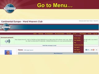 Go to Menu…Go to Menu…
 