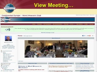 View Meeting…View Meeting…
 