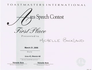 TOASTMASTERS INTERNATIONAL Area Speech Contest First Place - March 2006