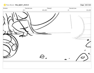 Scene
21
Duration
05:00
Panel
2
Duration
01:00
TOA_SQ067_062519 Page 103/165
 