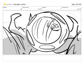 Scene
22
Duration
13:00
Panel
1
Duration
01:00
TOA_SQ067_062519 Page 107/165
 