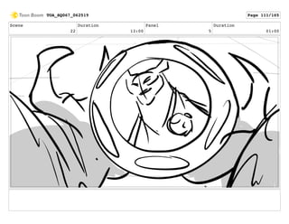 Scene
22
Duration
13:00
Panel
5
Duration
01:00
TOA_SQ067_062519 Page 111/165
 