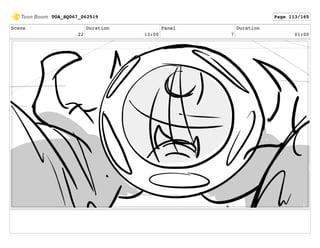 Scene
22
Duration
13:00
Panel
7
Duration
01:00
TOA_SQ067_062519 Page 113/165
 