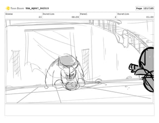 Scene
23
Duration
08:00
Panel
2
Duration
01:00
TOA_SQ067_062519 Page 121/165
 