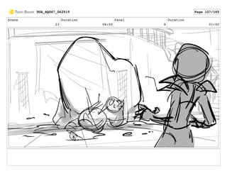 Scene
23
Duration
08:00
Panel
8
Duration
01:00
TOA_SQ067_062519 Page 127/165
 