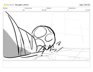 Scene
24
Duration
09:00
Panel
3
Duration
01:00
TOA_SQ067_062519 Page 130/165
 