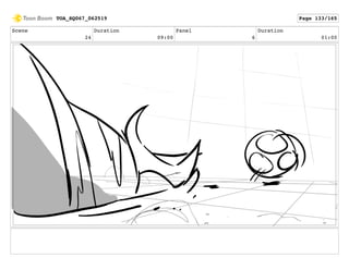 Scene
24
Duration
09:00
Panel
6
Duration
01:00
TOA_SQ067_062519 Page 133/165
 