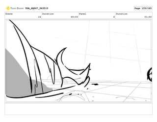 Scene
24
Duration
09:00
Panel
8
Duration
01:00
TOA_SQ067_062519 Page 135/165
 