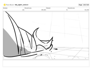 Scene
24
Duration
09:00
Panel
9
Duration
01:00
TOA_SQ067_062519 Page 136/165
 