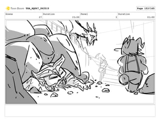 Scene
27
Duration
15:00
Panel
3
Duration
01:00
TOA_SQ067_062519 Page 153/165
 