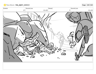 Scene
27
Duration
15:00
Panel
5
Duration
01:00
TOA_SQ067_062519 Page 155/165
 