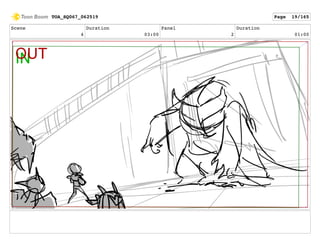 Scene
4
Duration
03:00
Panel
2
Duration
01:00
TOA_SQ067_062519 Page 19/165
 