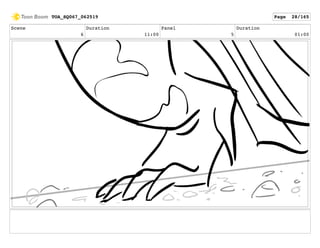 Scene
6
Duration
11:00
Panel
5
Duration
01:00
TOA_SQ067_062519 Page 28/165
 