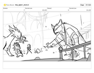 Scene
7
Duration
03:00
Panel
3
Duration
01:00
TOA_SQ067_062519 Page 37/165
 