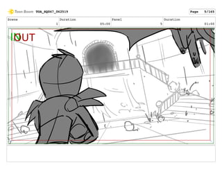 Scene
1
Duration
05:00
Panel
5
Duration
01:00
TOA_SQ067_062519 Page 5/165
 