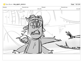 Scene
11
Duration
09:00
Panel
4
Duration
01:00
TOA_SQ067_062519 Page 52/165
 