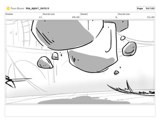 Scene
11
Duration
09:00
Panel
6
Duration
01:00
TOA_SQ067_062519 Page 54/165
 