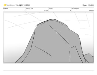 Scene
17
Duration
08:00
Panel
1
Duration
01:00
TOA_SQ067_062519 Page 83/165
 