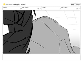 Scene
17
Duration
08:00
Panel
2
Duration
01:00
TOA_SQ067_062519 Page 84/165
 