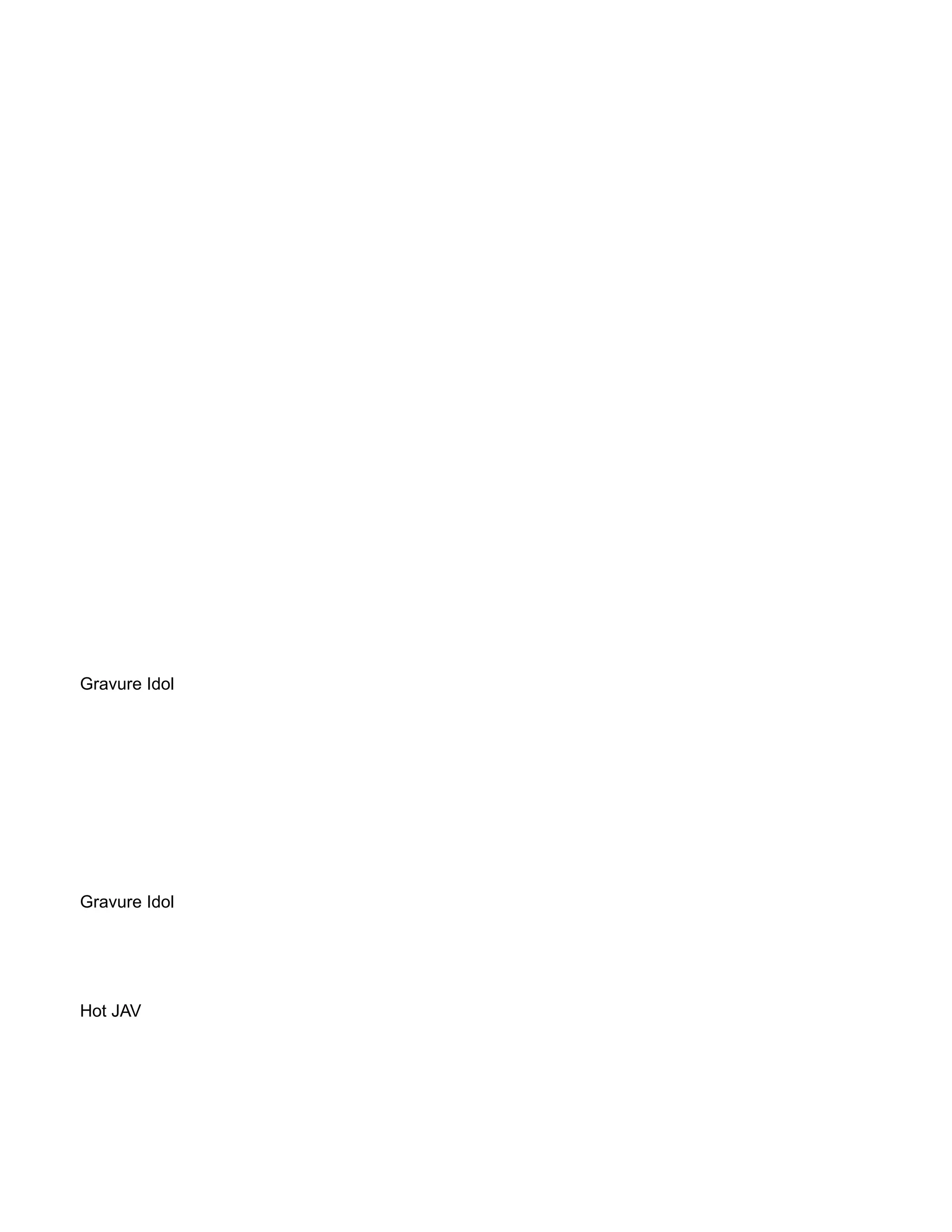 Gravure Idol
Gravure Idol
Hot JAV
 