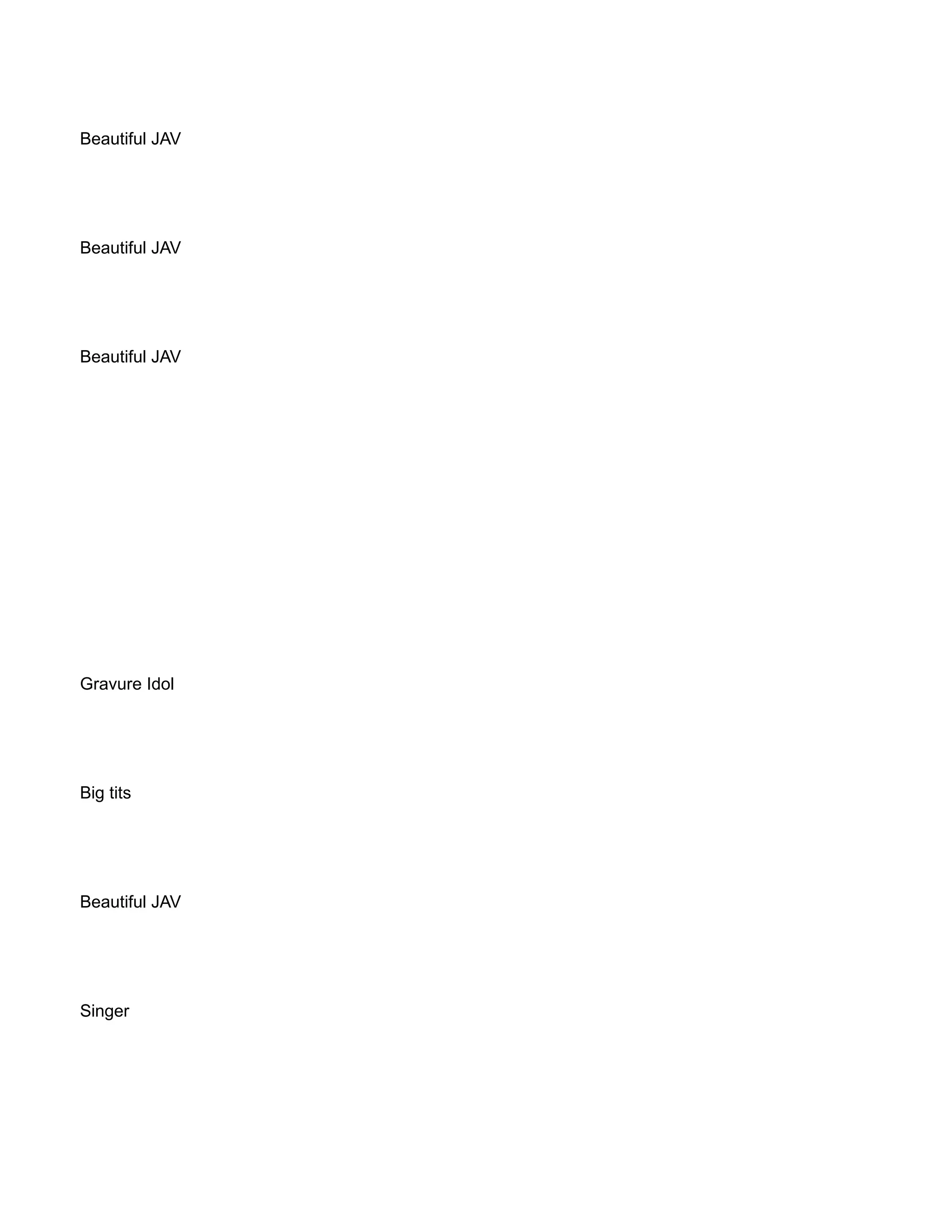 Beautiful JAV
Beautiful JAV
Beautiful JAV
Gravure Idol
Big tits
Beautiful JAV
Singer
 