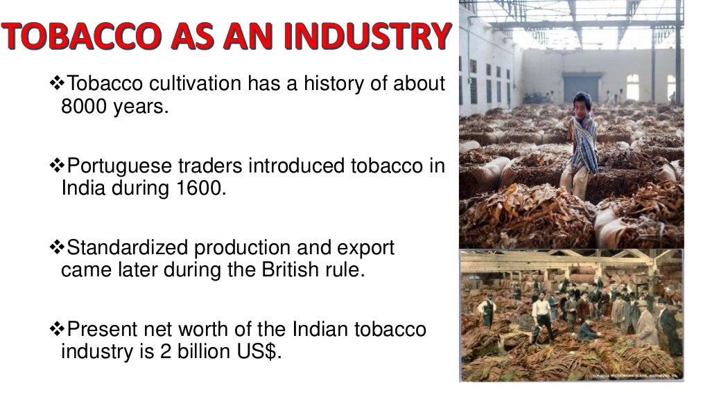 Tobacco industry