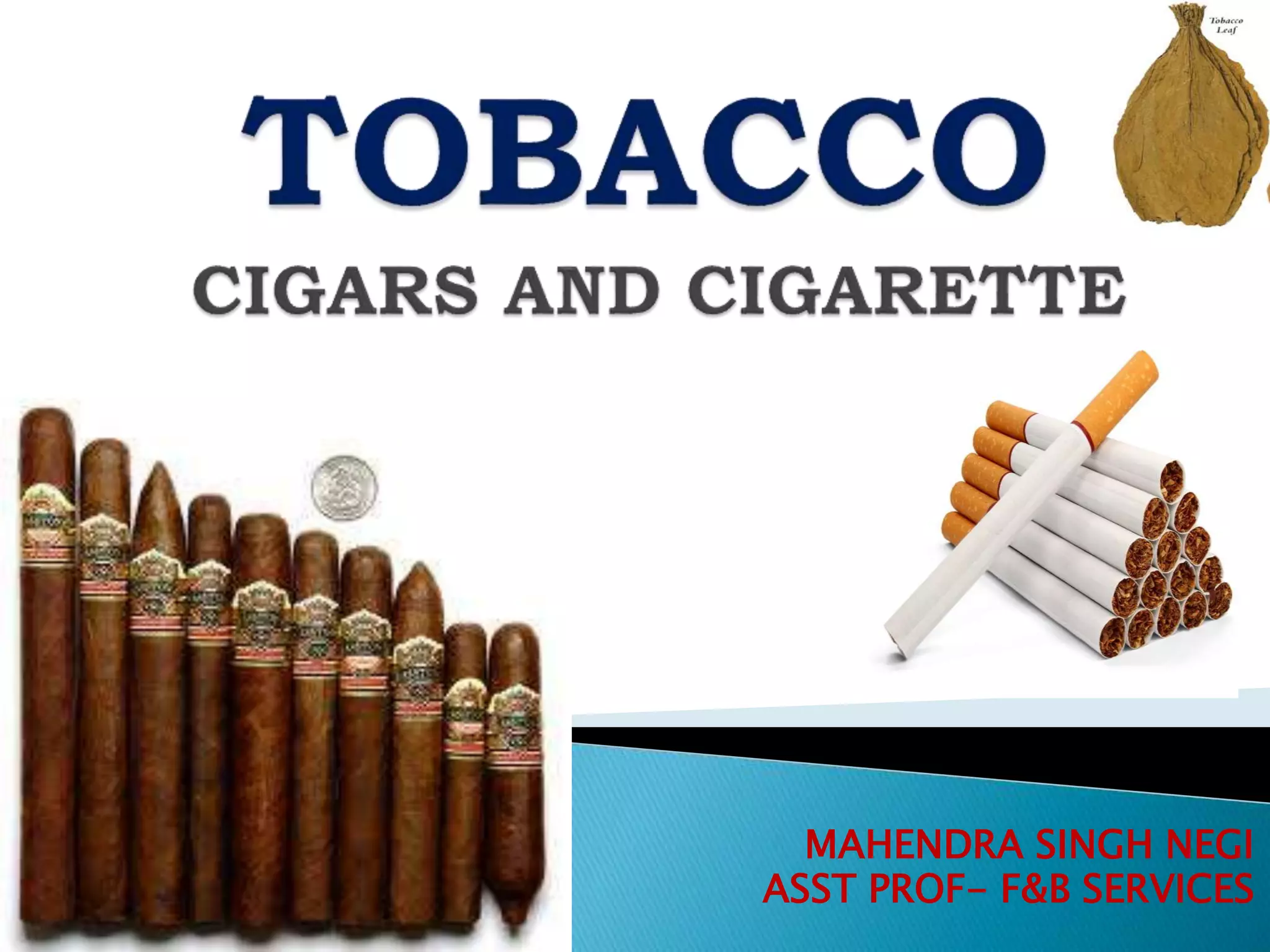 names of tobacco products Cigarettes and Other Types Types of Tobacco | Tobacco