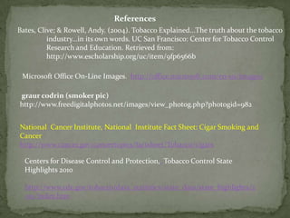 Contains an equivalent amount of    carcinogens as cigarettes and cigars