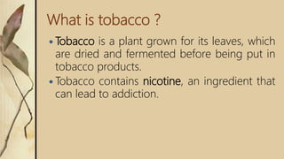 Tobacco smoking