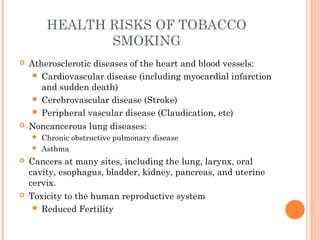 Harmful Health Effects of Tobacco consumption | PPT