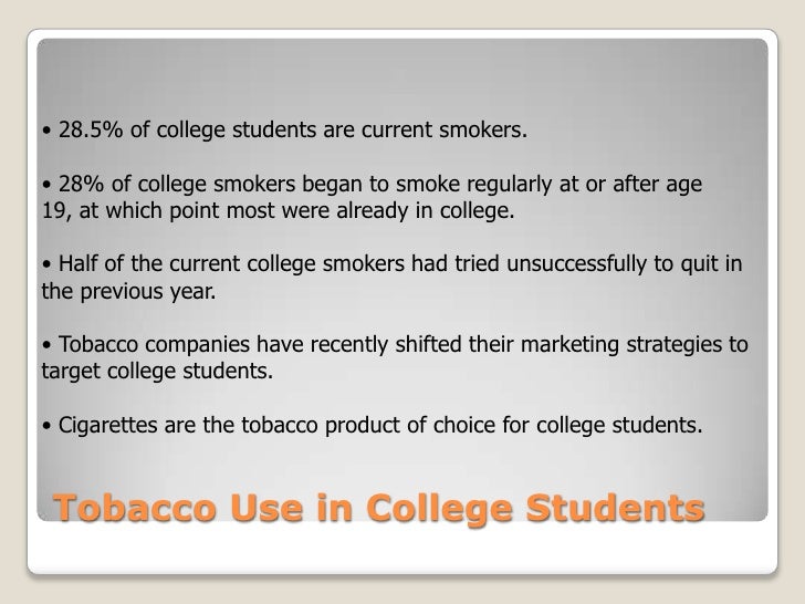 Tobacco Use In College Students