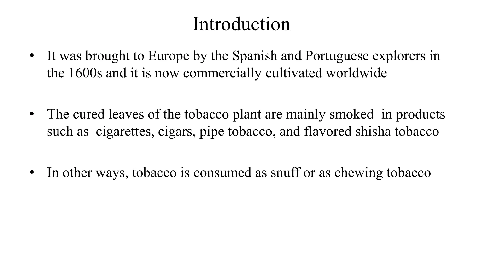 introduction of tobacco to europe Into March 5 - Tobacco comes