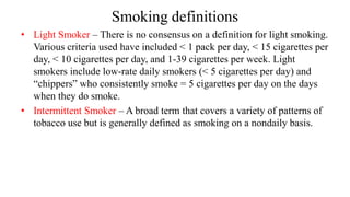 definition of tobacco use Tobacco use, legislation and health implications2.pptx