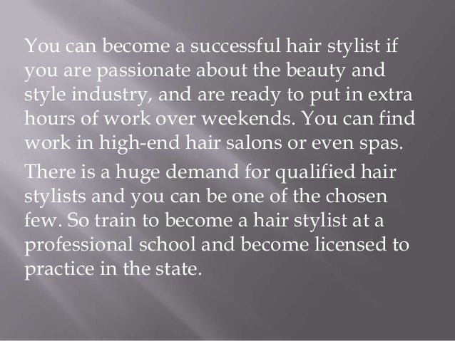 To Be A Great Hair Stylist 2