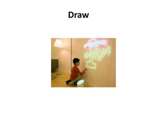 Draw
 
