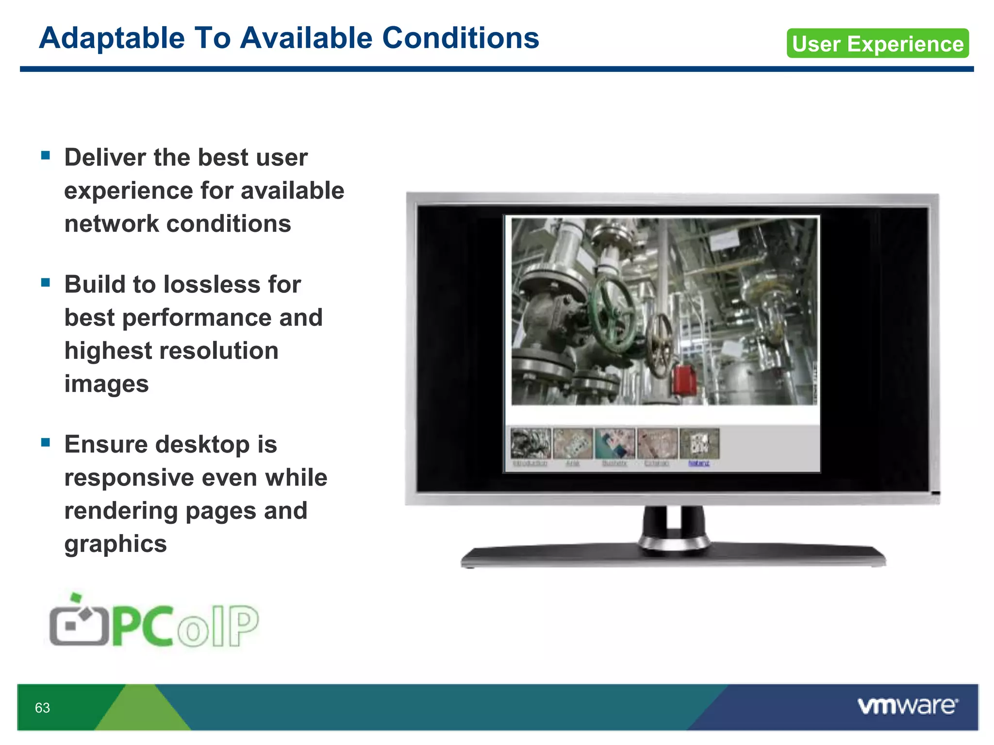 Provision users & deploy desktops in minutesCAPEX SavingsDelay hardware refreshes