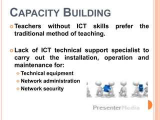 Issues and Challenges in integrating ICT in Malaysian School | PPTX