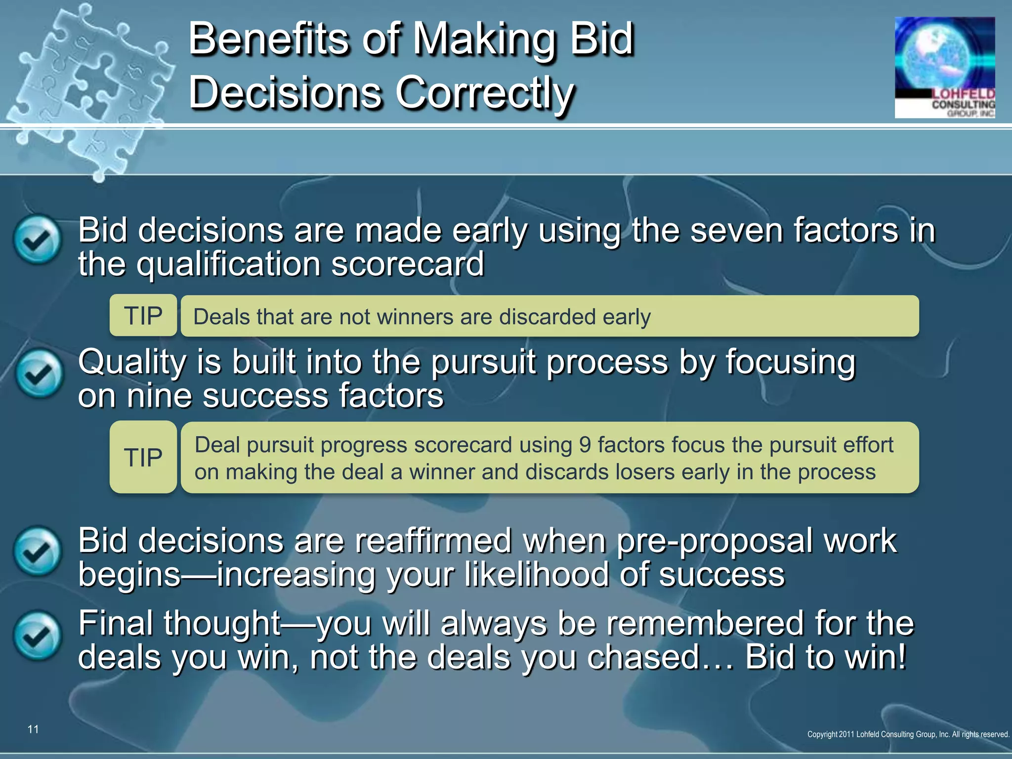 About Lohfeld Consulting Groupwww.lohfeldconsulting.com              Follow us on Twitter: twitter.com/LohfeldLohfeld Consulting Group specializes in helping companies create winning proposals.As the premier proposal services consulting firm focused exclusively on government markets, we provide expert assistance to government contractors in Capture Planning and Strategy, Proposal Management and Development, Capture and Proposal Process and Infrastructure and Training.  Contact Bob LohfeldCEO of Lohfeld Consulting GroupEmail: RLohfeld@LohfeldConsulting.comTel: (410) 336-626412