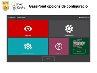 GazePoint opcions de configuració
 