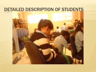 Detailed description of students