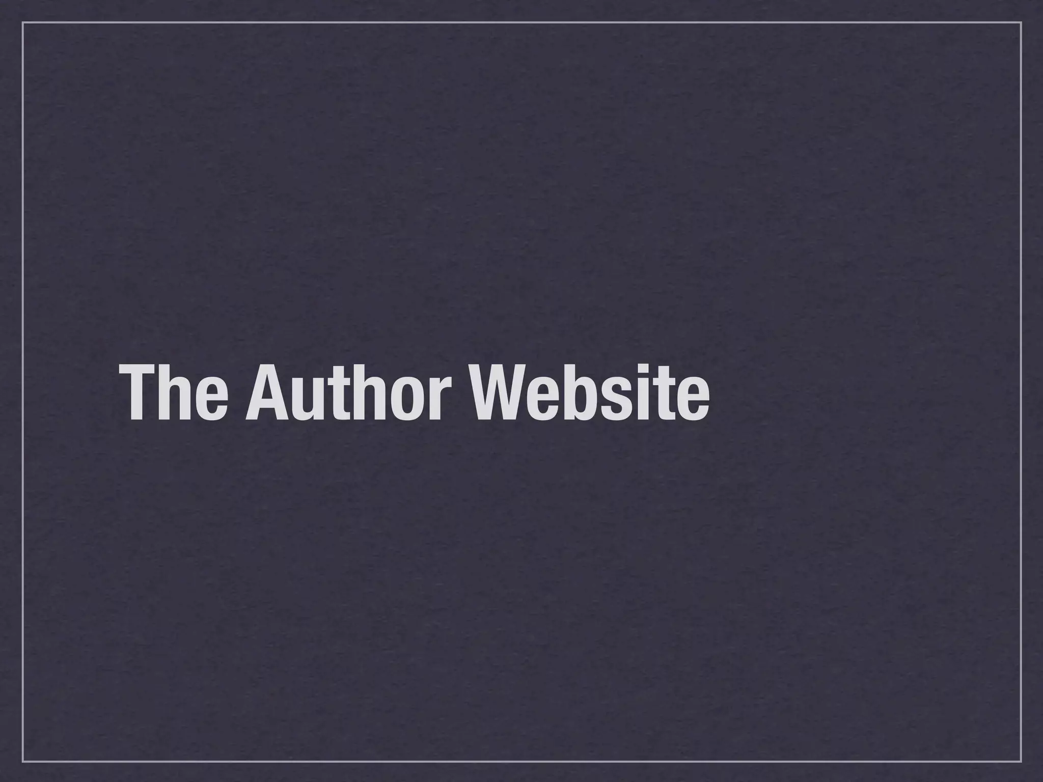 The Author Website
 