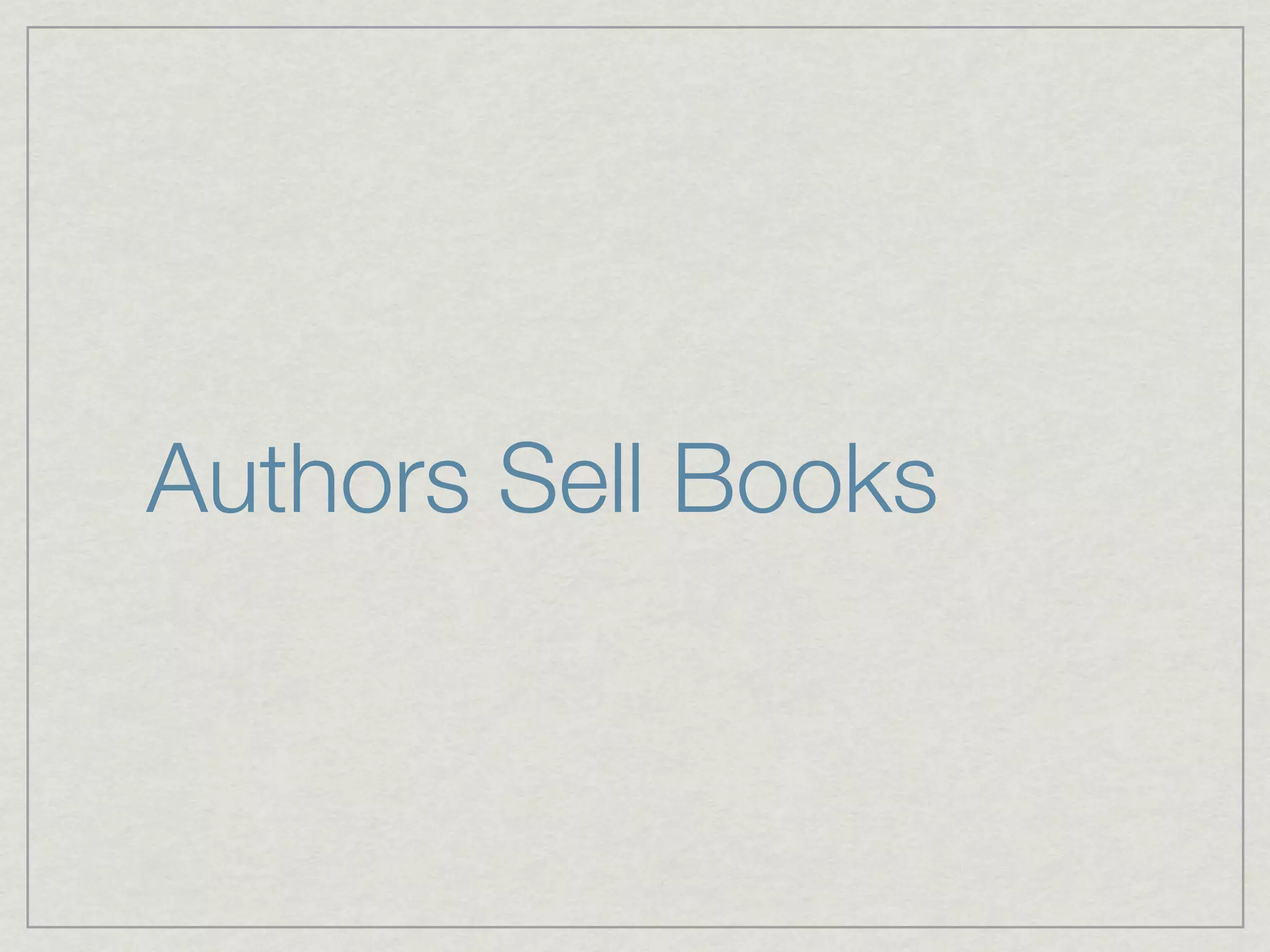 Authors Sell Books
 