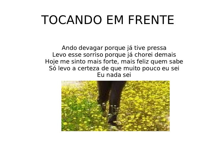 Hoje Ando Devagar Porque Já Tive Pressa