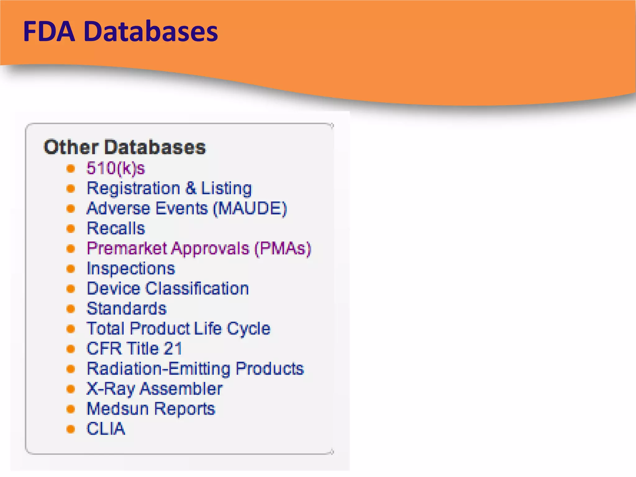 FDA Databases
 