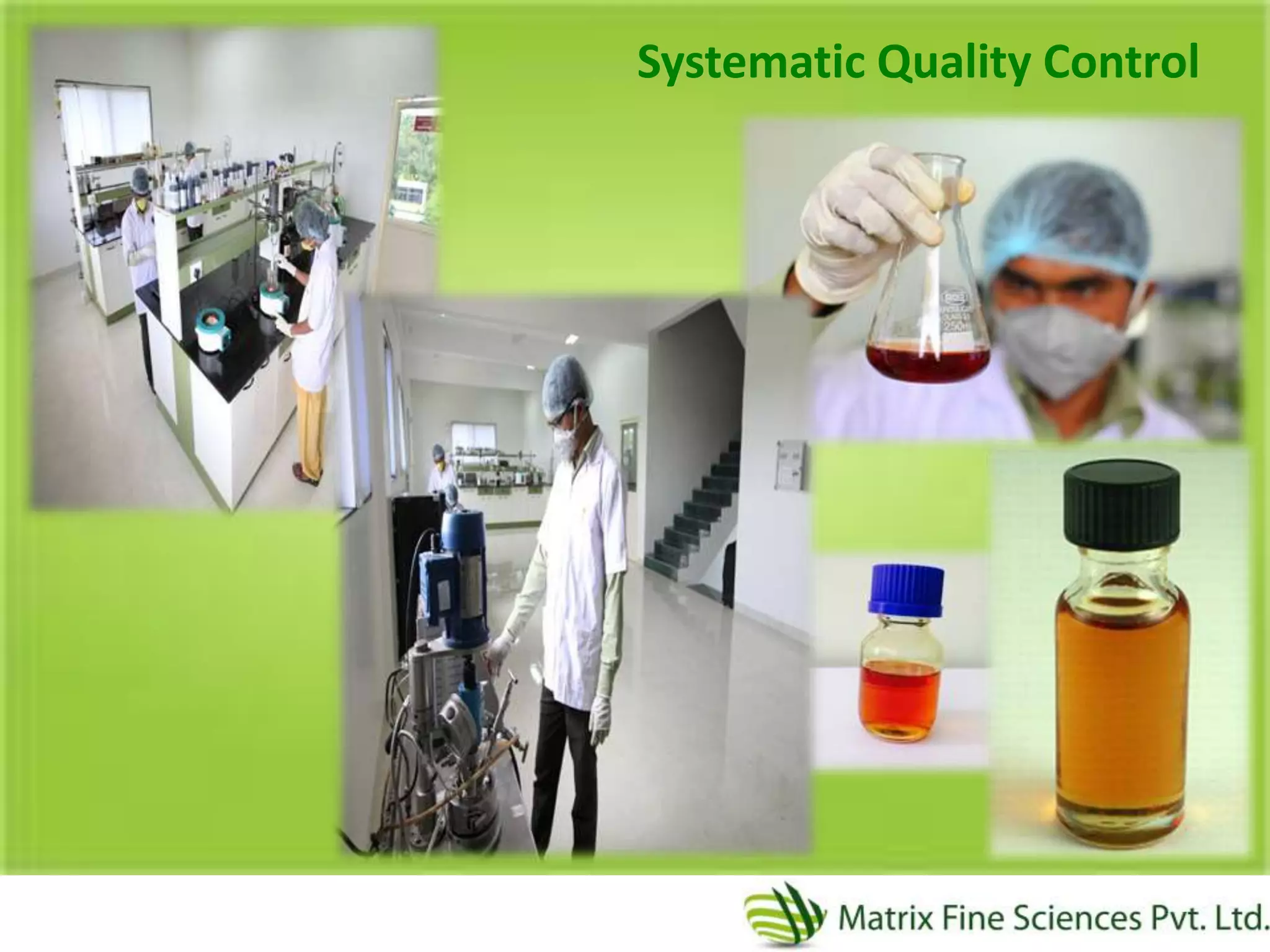 Systematic Quality Control
 