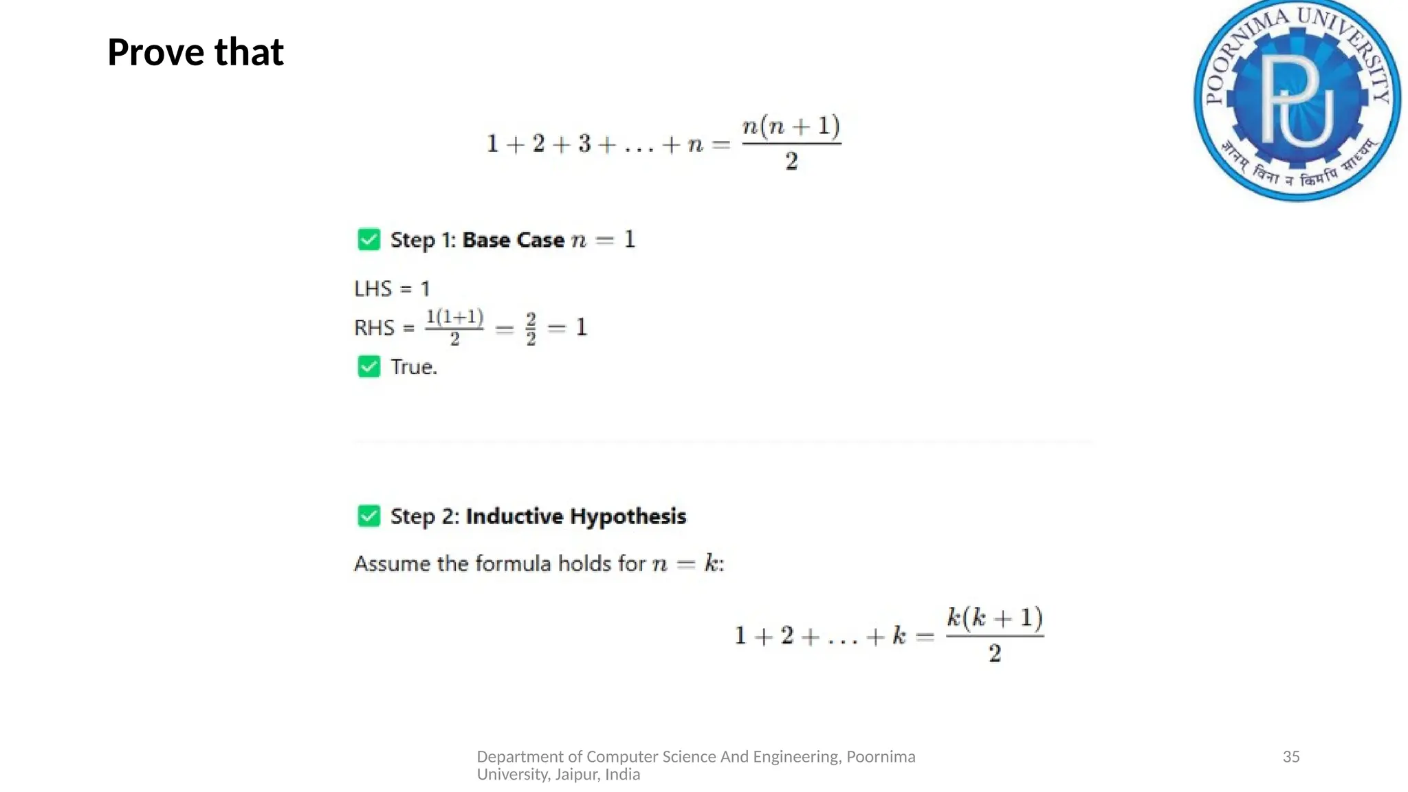 Department of Computer Science And Engineering, Poornima
University, Jaipur, India
35
Prove that
 