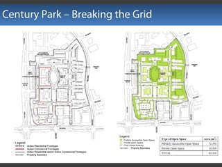 Century Park – Breaking the Grid
 